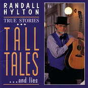 True Stories, Tall Tales ...and Lies