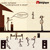 Audio Synapse "Underground Is Dead"