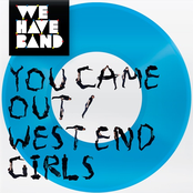 You Came Out (stereogamous Bathhouse Version) by We Have Band