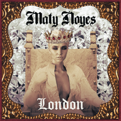 Maty Noyes: London