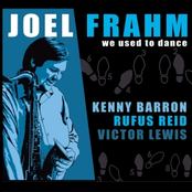 Joel Frahm: We Used To Dance