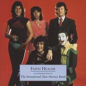 Faith Healer - An Introduction To The Sensational Alex Harvey Band