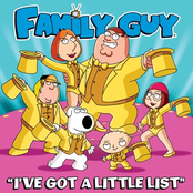 I've Got a Little List (From "Family Guy")