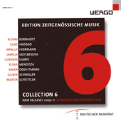 Edition Zeitgenössische Musik • Collection 6
