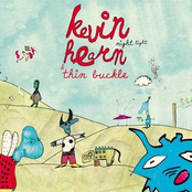 Keep Fading by Kevin Hearn & Thin Buckle