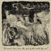 You Are The Last Dragon (you Possess The Power Of The Glow) by Murder By Death