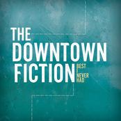 Where Dreams Go To Die by The Downtown Fiction