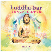 Buddha Bar Beach & Love by Ravin