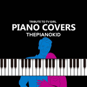 Piano Covers Tribute to Tv Girl