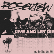 Roseview: Live And Let Die
