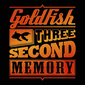 Goldfish: Three Second Memory (Deluxe)