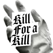Kill for a Kill
