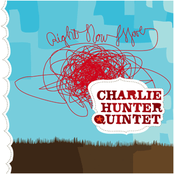 20th Congress by Charlie Hunter Quintet