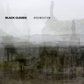 Black Clouds: Dreamcation