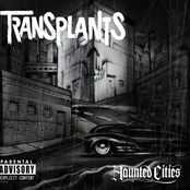 The Transplants: Haunted Cities
