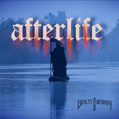 Beauty Is Betrayal: Afterlife