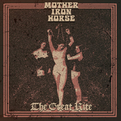 Mother Iron Horse: The Great Rite