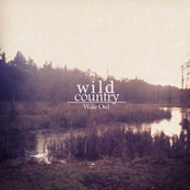 Wild Country by Wake Owl