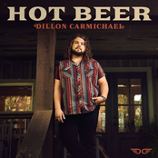 Dillon Carmichael: Hot Beer