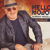 Derrick Procell: Hello Mojo!