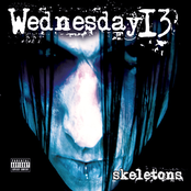 Skeletons by Wednesday 13