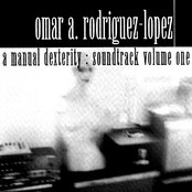 A Manual Dexterity: Soundtrack Volume One Artwork