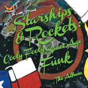 Starships & Rockets: Cooly Fooly Space Age Funk