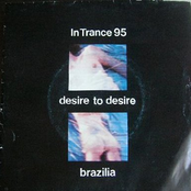Desire To Desire/Brazilia 7''