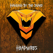 Headwires: Hanging by the Snake