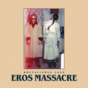 Brutalismus 3000: Eros Massacre