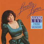 Making Love From Memory by Loretta Lynn