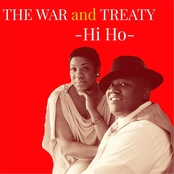 The War and Treaty: Hi Ho