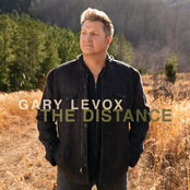 Gary LeVox: The Distance