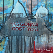 It's Gonna Cost You