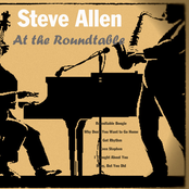 steve allen at the roundtable
