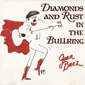 Diamonds and Rust in the Bullring