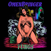 OmenBringer: Tungs