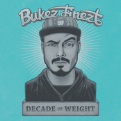 Bukez Finezt: Decade of Weight LP