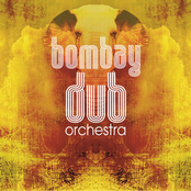 Remembrance by Bombay Dub Orchestra