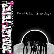Burn Out The Sun... Stay Out All Night