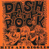 Dash Rip Rock: Hits And Giggles