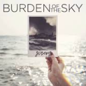 Burden of the Sky: Sirens