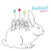 When We Were Young by Rabbit!