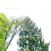 i see again