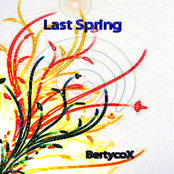 Last Spring by Bertycox