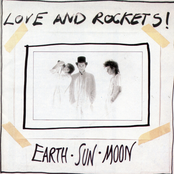 Love and Rockets: Earth Sun Moon