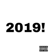 2019 (feat. NateDraggin)