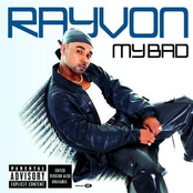 Rayvon: My Bad