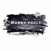 The Muddy Souls: The Muddy Souls