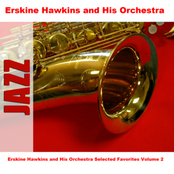 That Wonderful Worrisome Feeling by Erskine Hawkins And His Orchestra